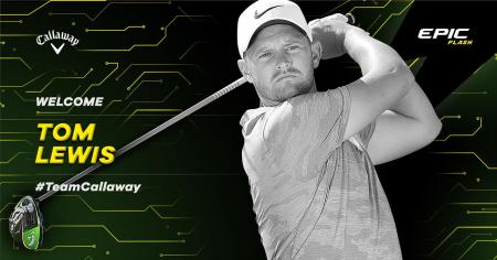 Proven Tour winner Tom Lewis joins #TEAMCALLAWAY
